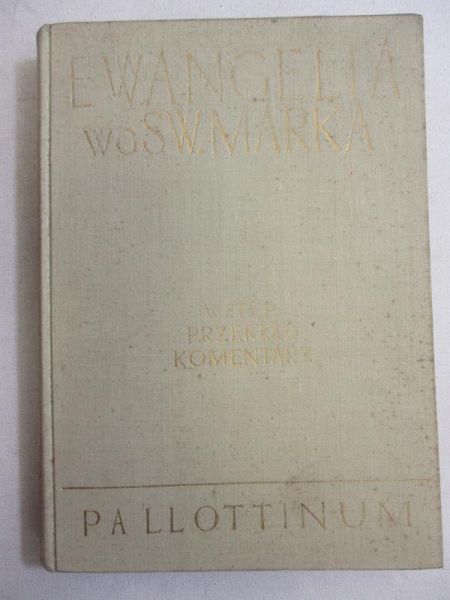 Langkammer Hugolin (oprac.) - Ewangelia wg. Św. Marka, T. III, Cz. 2