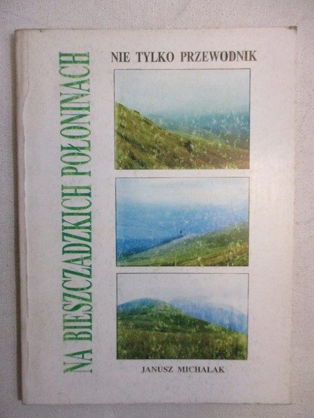 Na bieszczadzkich połoninach