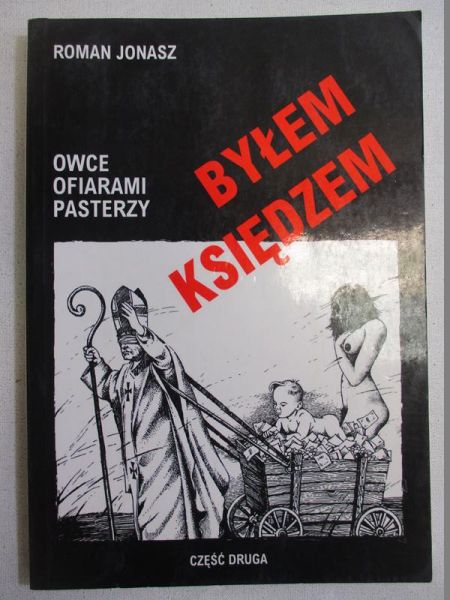 Jonasz Roman - Byłem księdzem. Cz. II