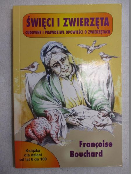 Bouchard Francoise - Święci i zwierzęta