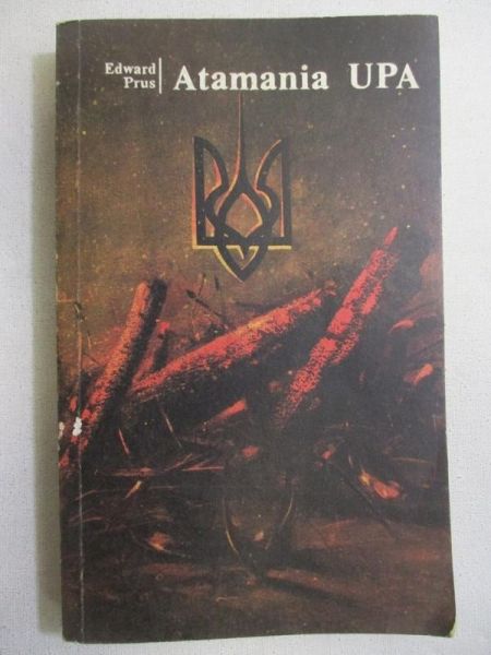 Prus Edward - Atamania UPA
