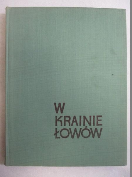 W krainie łowów