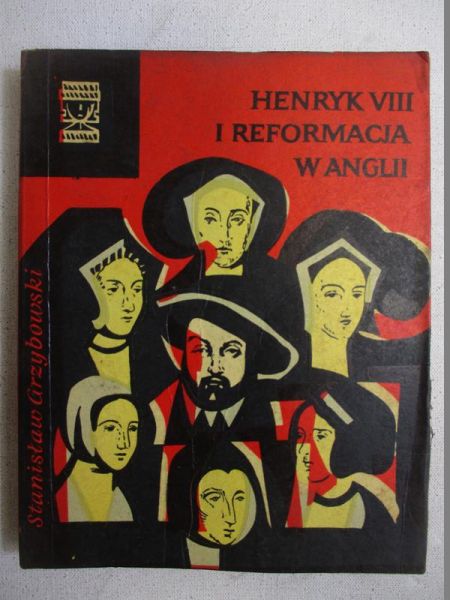 Henryk VIII i reformacja w Anglii
