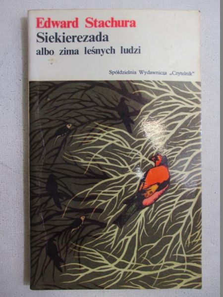 Siekierezada albo zima leśnych ludzi