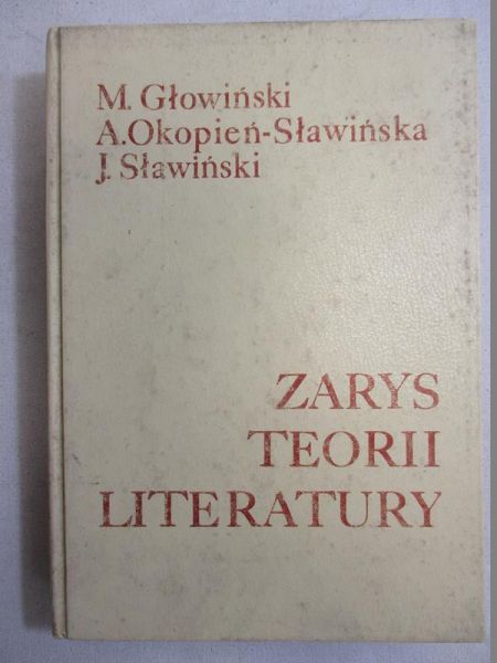 Głowiński M.  - Zarys teorii literatury