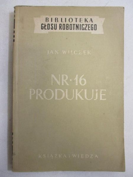 Nr. 16 prodkuje