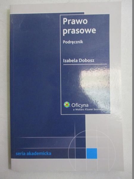 Dobosz Izabela - Prawo prasowe