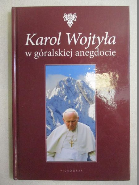 Karol Wojtyła w góralskiej anegdocie