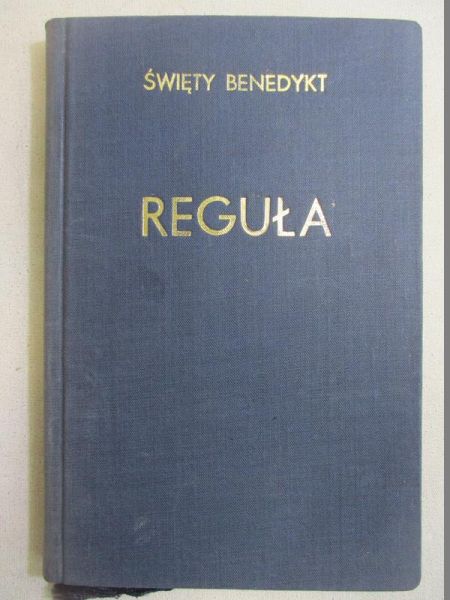 Reguła, żywot, komentar