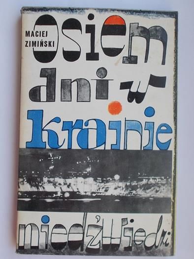 Osiem dni w krainie niedźwiedzi