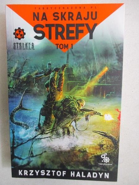 Na skraju strefy. Tom I