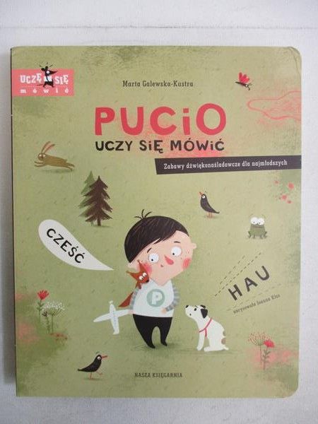 Galewska-Kustra Marta - Pucio uczy się mówić, nowa