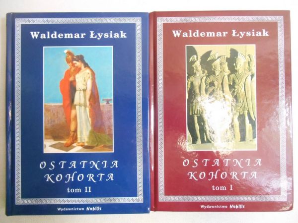 Ostatnia kohorta Tom I i II, nowa