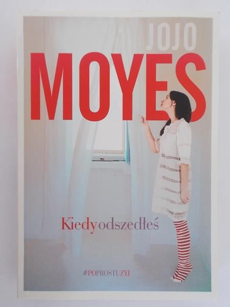Moyes Jojo - Kiedy odszedłeś