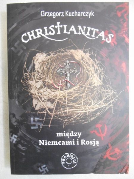 Kucharczyk Grzegorz - Christianitas, Nowa