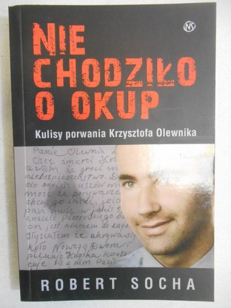 Nie chodziło o okup, nowa