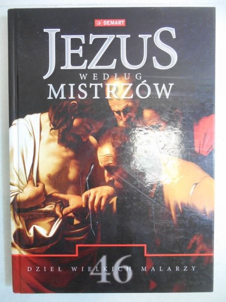Jezus według Mistrzów, nowa