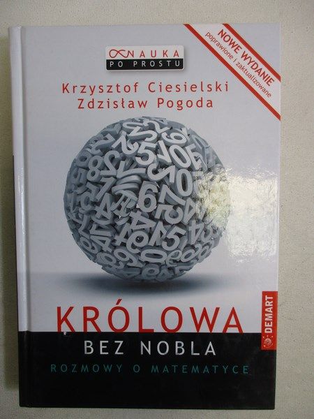 Królowa bez Nobla. Rozmowy o matematyce