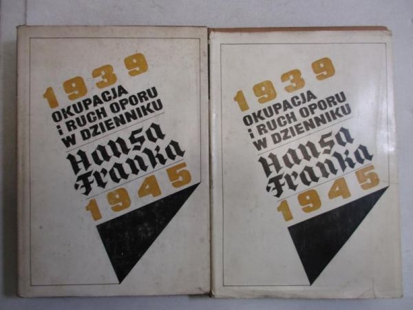 Okupacja i ruch oporu w Dzienniku a a 1939-1945, Tom I-II