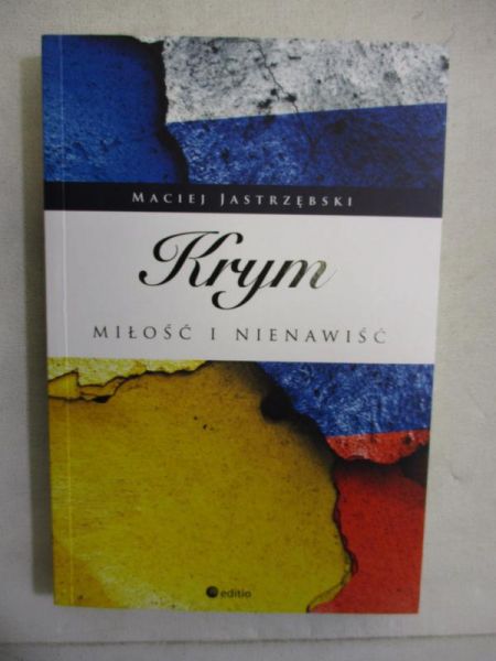 Krym. Miłość i nienawiść