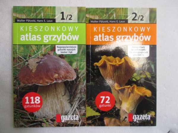 Patzold Walter - Kieszonkowy atlas grzybów, część I - II