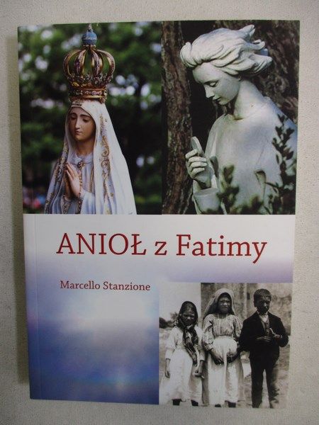 Anioł z Fatimy, Nowa