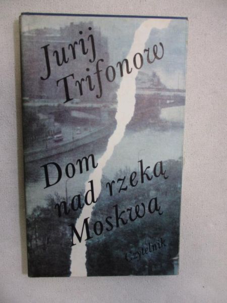 Dom nad rzeką Moskwą