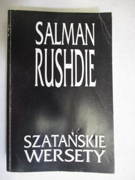 Rushdie Salman - Szatańskie wersety
