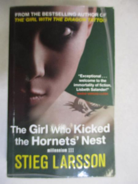 Larsson Steig - The Girl Who Kicked The Hornets Nest