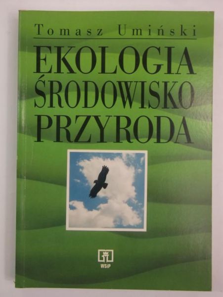 Ekologia, środowisko, przyroda