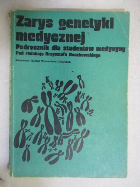Zarys genetyki medycznej