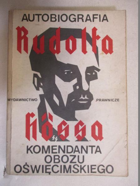 Autobiografia a a komendanta obozu oświęcimskiego