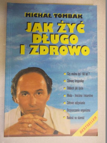 Jak żyć długo i zdrowo