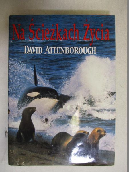Attenborough David - Na ścieżkach życia