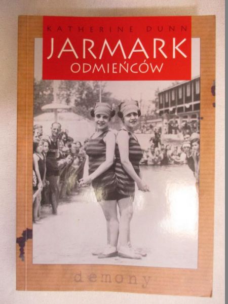 Dunn Katherine - Jarmark odmieńców