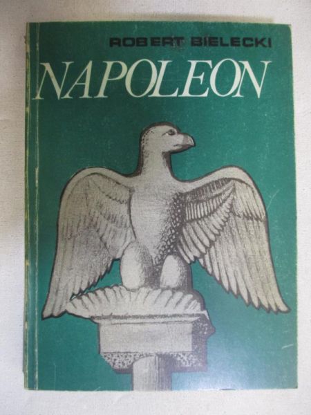 Bielecki Robert - Napoleon