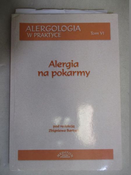Bartuzi Zbigniew - Alergia na pokarmy