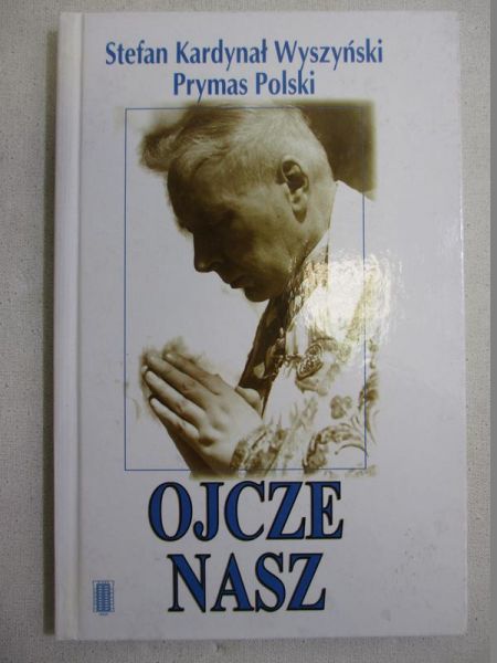 Ojcze Nasz. Rozważania