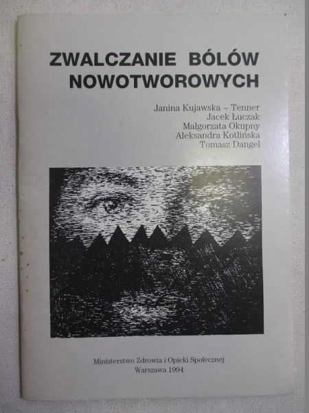 Zwalczanie bólów nowotworowych