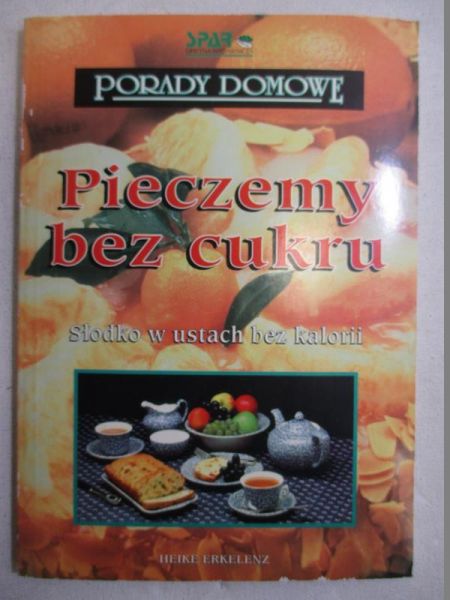 Pieczemy bez cukru