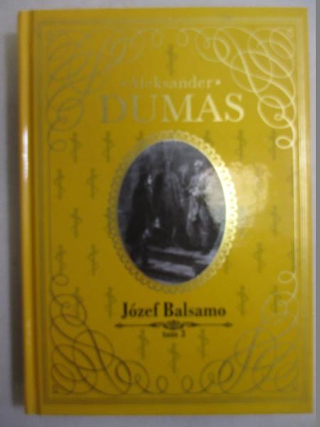 Aleksander Dumas - Józef Balsamo tom 3