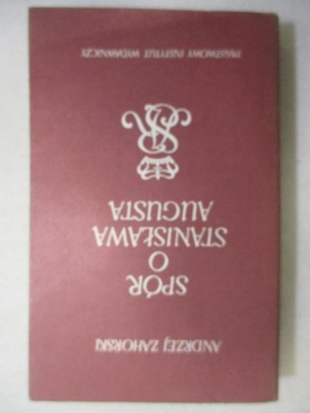 Spór o Stanisława Augusta