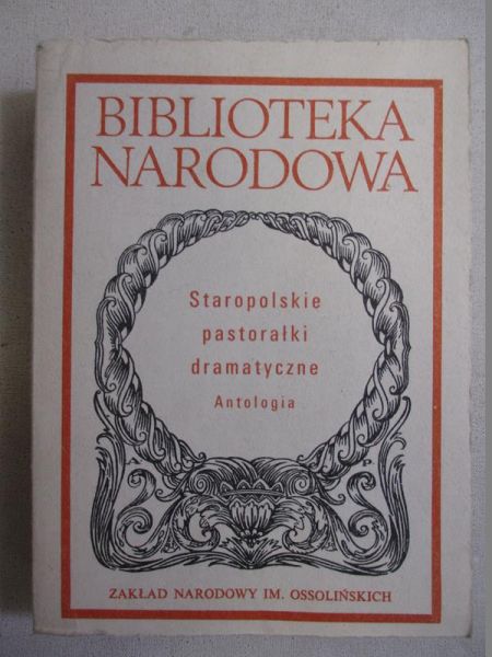 Staropolskie pastorałki dramatyczne. Antologia, BN