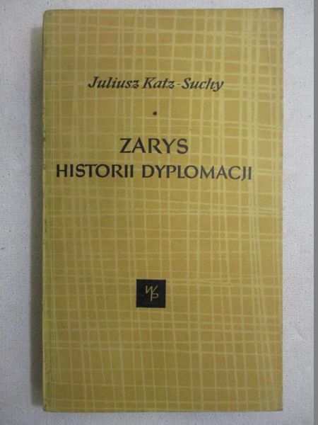 Zarys historii dyplomacji