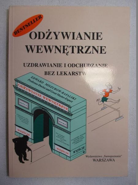 Miszurow-Rafalski Edward - Odżywianie wewnętrzne