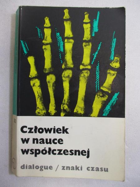 Michalski Krzysztof (opr.) - Człowiek w nauce współczesnej