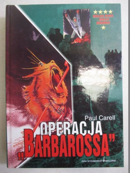Carell Paul - Operacja  "Barbarossa"