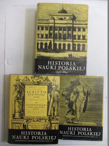 Historia nauki polskiej, T. III, VI i VII