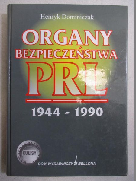 Organy bezpieczeństwa PRL 1944-1990
