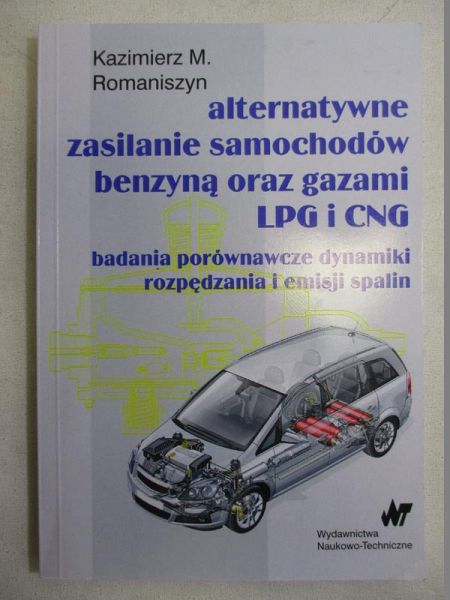 Alternatywne zasilanie samochodów benzyną oraz gazami LPG i CNG
